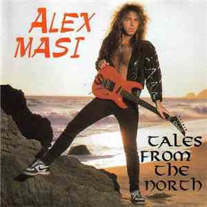 Alex Masi  - Tales From The North