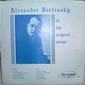 Alexander Vertinsky - In His Original Songs