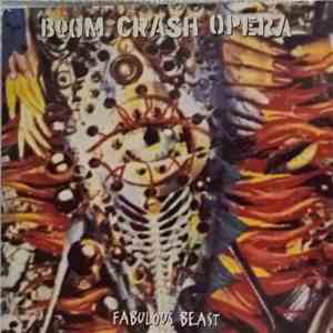Boom Crash Opera - Fabulous Beast