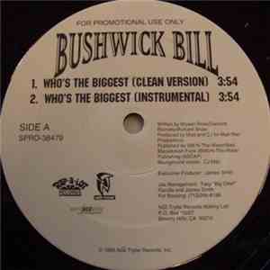 Bushwick Bill - Who's The Biggest