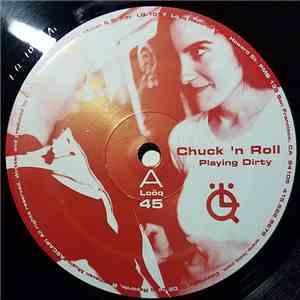 Chuck 'n Roll - Playing Dirty