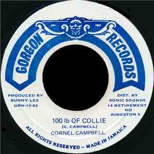 Cornel Campbell - 100 Ib Of Collie