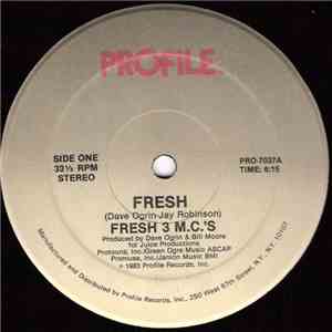 Fresh 3 M.C.'s - Fresh