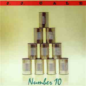 J.J. Cale - Number 10