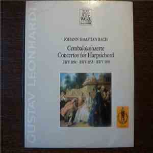 Johann Sebastian Bach, Gustav Leonhardt - Cembalokonzerte / Concertos For H ...