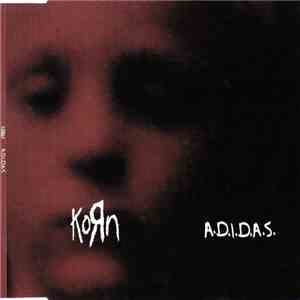 Korn - A.D.I.D.A.S.