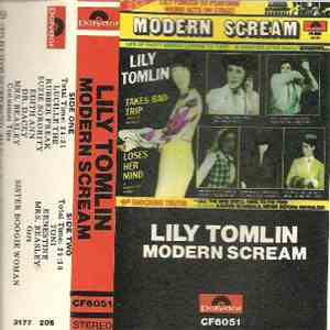 Lily Tomlin - Modern Scream