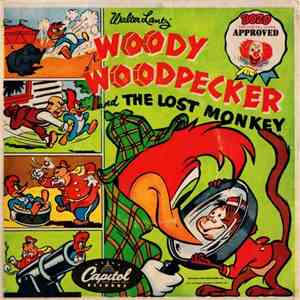 Mel Blanc - Woody Woodpecker And The Lost Monkey