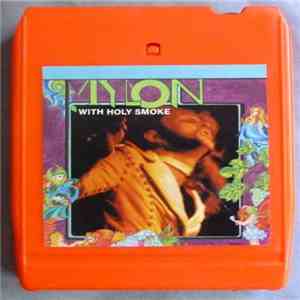 Mylon - Holy Smoke