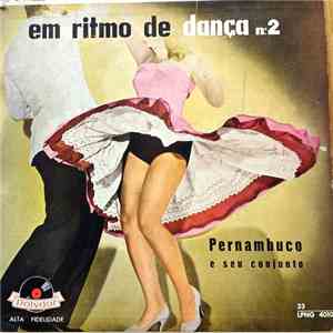 Pernambuco E Seu Conjunto - Em Ritmo De Dança Vol 2