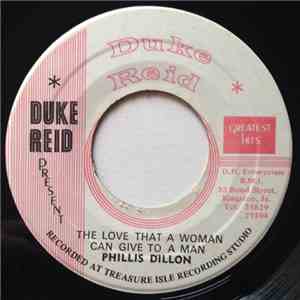 Phillis Dillon - The Love That A Woman Should Give To A Man/We Belong Toget ...