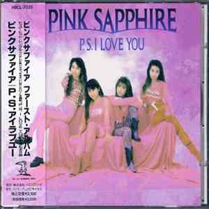 Pink Sapphire - P.S. I Love You