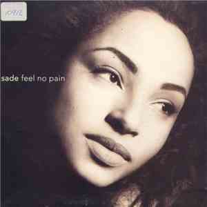 Sade - Feel No Pain