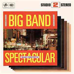 Sam Fonteyn - Big Band Spectacular