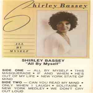 Shirley Bassey - All By Myself