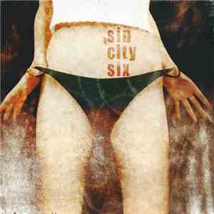 Sin City Six - Sin City Six