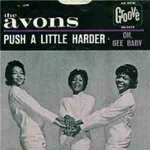The Avons  - Push A Little Harder / Oh, Gee Baby