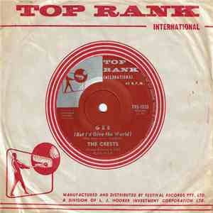 The Crests - Step By Step / Gee (But I'd Give The World)