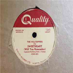 The Hilltoppers - Sweetheart (Will You Remember) / The Old Cabaret