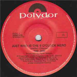 The Jam - Just Who Is The 5 O'Clock Hero