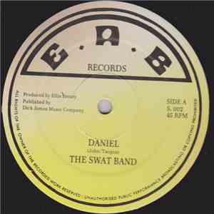 The SWAT Band - Daniel
