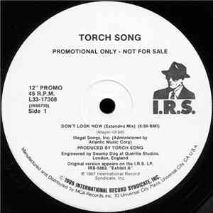 Torch Song - Don't Look Now