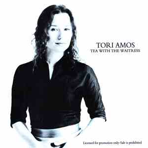 Tori Amos - Tea With The Waitress
