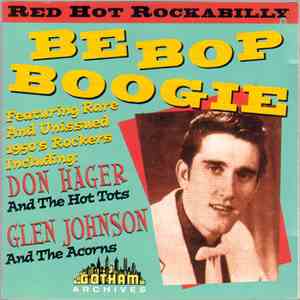 Various - Be Bop Boogie (Red Hot Rockabilly)