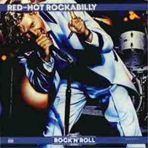 Various - The Rock 'N' Roll Era - Red-Hot Rockabilly