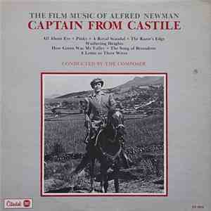 Alfred Newman - Captain From Castile (The Film Music Of Alfred Newman)