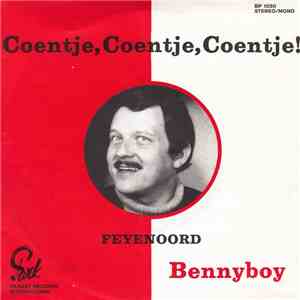 Bennyboy  - Coentje, Coentje, Coentje!