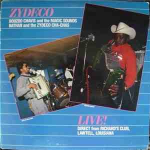 Boozoo Chavis And The Magic Sounds, Nathan And The Zydeco Cha-Chas - Zydeco ...