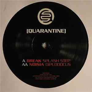 Break / Noisia - Splash Step / Diplodocus