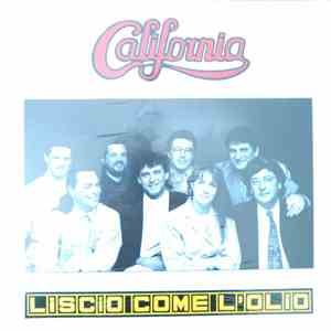 California  - Liscio Come L'Olio