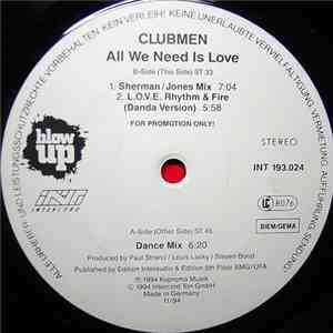 Clubmen  - All We Need Is Love