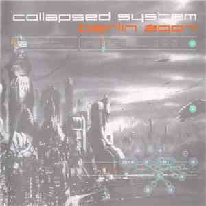 Collapsed System - Berlin 2007
