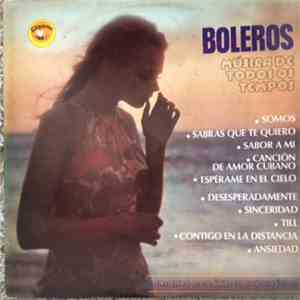 Conjunto Romântico Sudamérica - Boleros - Música De Todos Os Tempos