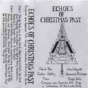 David Roe , Jim Lillquist - Echoes Of Christmas Past (European And American ...