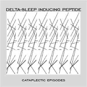 Delta-Sleep-Inducing Peptide - Cataplectic Episodes