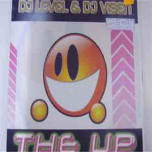 DJ Level & DJ Visen - The Up