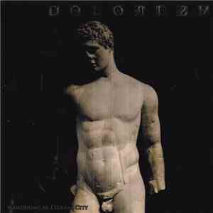 Dolorism - Wandering In Eternal City