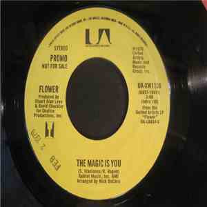 Flower  - The Magic Is You
