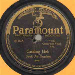 Fruit Jar Guzzlers - Cacklin' Hen / Cripple Creek