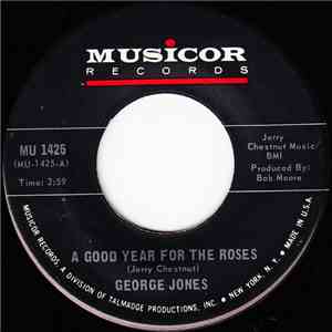 George Jones  - A Good Year For The Roses