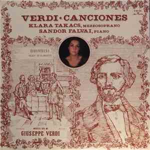 Giuseppe Verdi / Klara Takacs, Sandor Falvai - Verdi - Canciones