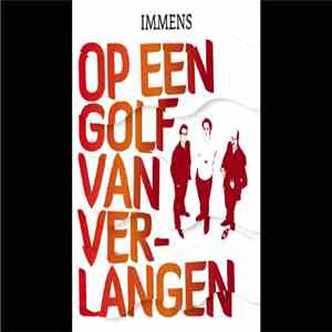 Immens - Op Een Golf van Verlangen