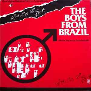Jerry Goldsmith - The Boys From Brazil
