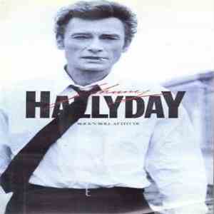 Johnny Hallyday - Rock'N'Roll Attitude