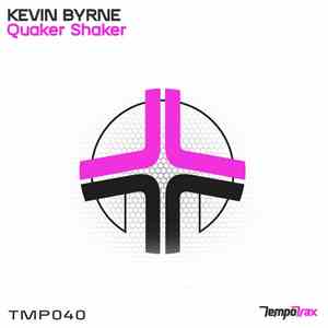 Kevin Byrne - Quaker Shaker