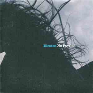 Kirsten  - No Psycho